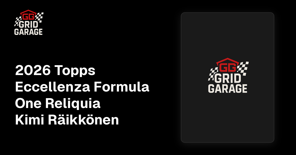 2026 Topps Eccellenza Formula One Kimi Räikkönen: Price, Sales ...